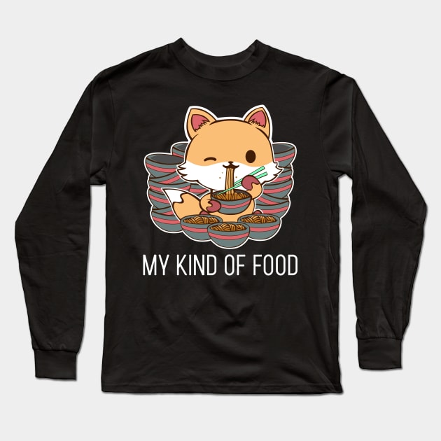 My Kind of Food Funny Animals Anime Tee T-Shirt Long Sleeve T-Shirt by JDaneStore